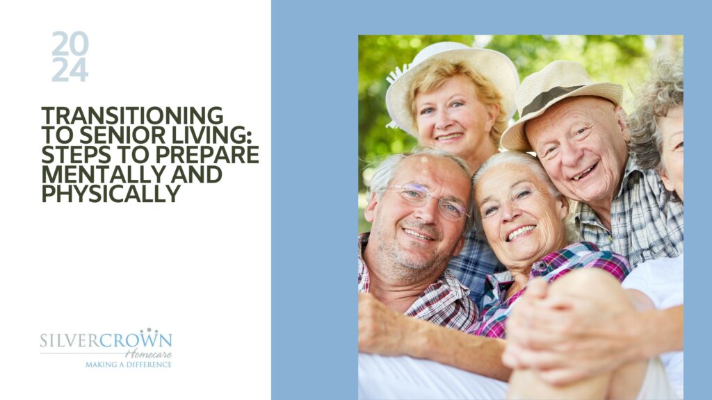 Transitioning to Senior Living Steps to Prepare Mentally and Physically